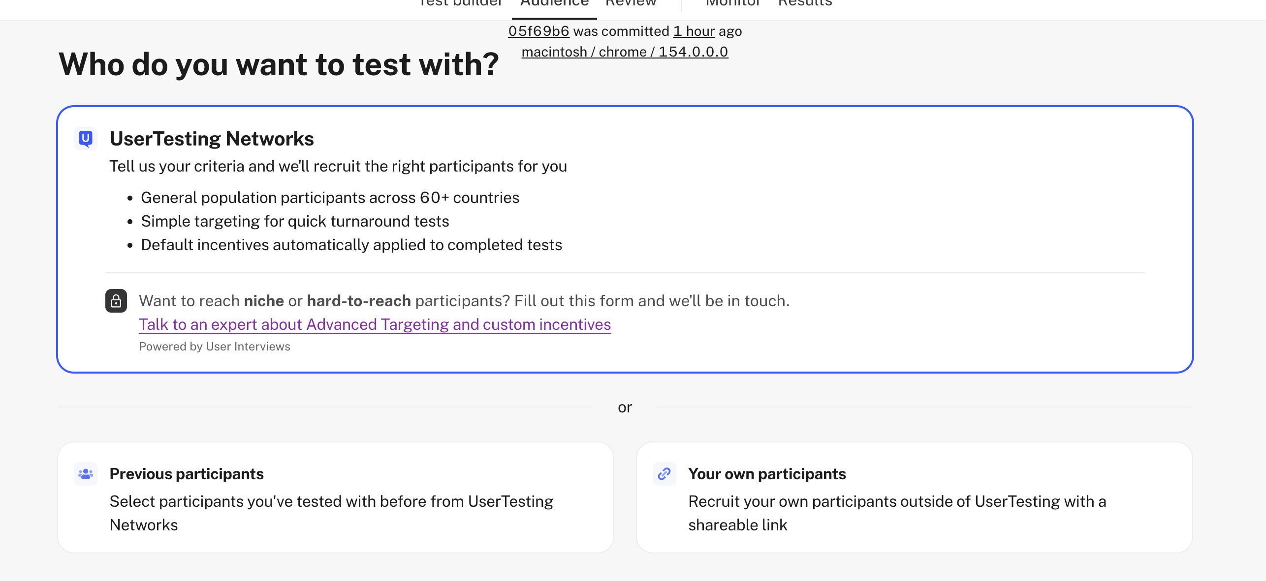 Who do you want to test with? screen showing UserTesting Networks, Previous participants, and Your own participants